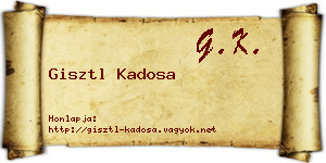 Gisztl Kadosa névjegykártya